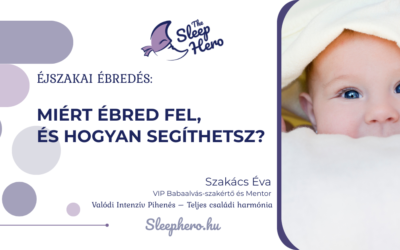 Baba éjszakai ébredés: miért ébred fel, és hogyan segíthetsz?