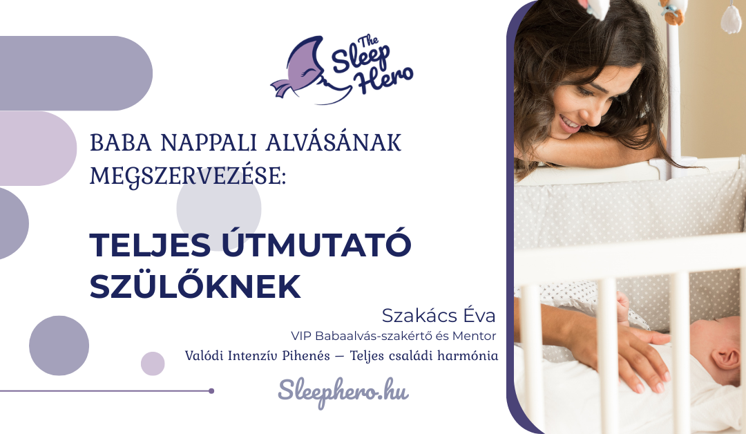 Baba nappali alvásának megszervezése: teljes útmutató szülőknek